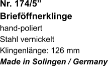 Nr. 174/5”  Brieföffnerklinge hand-poliert Stahl vernickelt Klingenlänge: 126 mm Made in Solingen / Germany